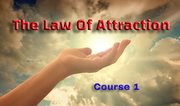 The Law Of Attraction - …